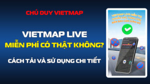 Vietmap Live miễn phí