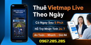 Thuê Vietmap live thoe ngày an toàn